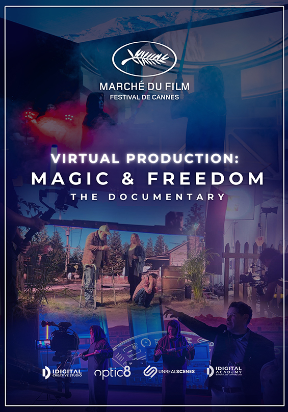 De Cannes a Tijuana: Virtual Production: Magic and Freedom | Dir.  Gabriel S. Reyes